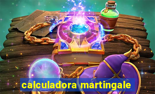 calculadora martingale